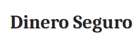 Dinero Seguro
